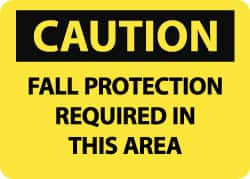 NMC - "Caution - Fall Protection Required in This Area", 10" Long x 14" Wide, Rigid Plastic Safety Sign - Rectangle, 0.05" Thick, Use for Accident Prevention - Benchmark Tooling