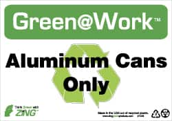 NMC - "Green @ Work - Aluminum Cans Only", 7" Long x 10" Wide, Rigid Plastic Safety Sign - Rectangle, 0.01" Thick, Use for Restroom, Janitorial & Housekeeping - Benchmark Tooling