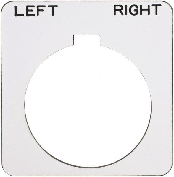 Schneider Electric - Square, Plastic Legend Plate - Left-Right - White Background, Black Letters, 1.22 Inch Hole Diameter, 1-3/4 Inch Square - Benchmark Tooling