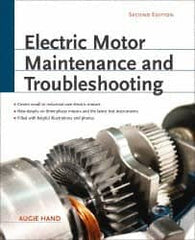 McGraw-Hill - Electric Motor Maintenance and Troubleshooting Publication, 2nd Edition - by Augie Hand, McGraw-Hill, 2011 - Benchmark Tooling