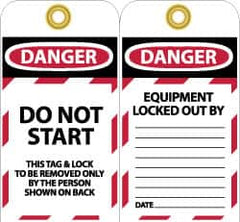 NMC - 3" High x 6" Long, DANGER - DO NOT START - THIS TAG & LOCK TO BE REMOVED ONLY BY THE PERSON SHOWN ON BACK, English Safety & Facility Lockout Tag - Tag Header: Danger, 2 Sides, Black, Red & White Unrippable Vinyl - Benchmark Tooling
