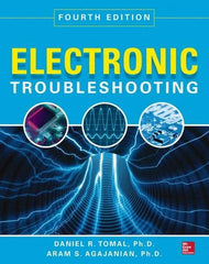 McGraw-Hill - ELECTRONIC TROUBLESHOOTING Handbook, 4th Edition - by Aram Agajanian & Daniel Tomal, McGraw-Hill, 2014 - Benchmark Tooling