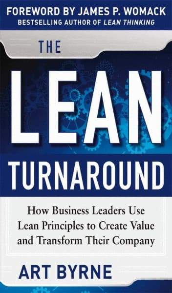 McGraw-Hill - LEAN TURNAROUND Handbook, 1st Edition - by Art Byrne & James P. Womack, McGraw-Hill, 2012 - Benchmark Tooling