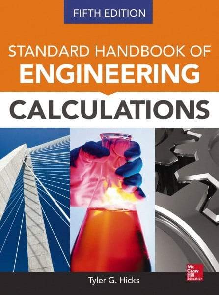 McGraw-Hill - STANDARD HANDBOOK OF ENGINEERING CALCULATIONS - by Tyler Hicks, McGraw-Hill, 2014 - Benchmark Tooling