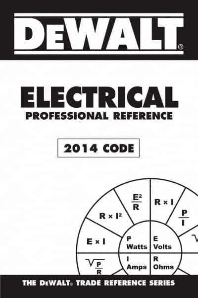 DELMAR CENGAGE Learning - DEWALT Electrical Professional Reference, 2014 Publication, 3rd Edition - by Rosenberg, Delmar/Cengage Learning - Benchmark Tooling