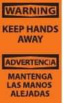 NMC - Accident Prevention Label, Header: WARNING - Legend: Warning - Keep Hands Away, English & Spanish, Black & Orange, 3" Long x 5" High, Sign Muscle Finish - Benchmark Tooling