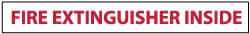 NMC - Fire Extinguisher Inside, Pressure Sensitive Vinyl Fire Sign - 16" Wide x 2" High, Glow-in-the-Dark - Benchmark Tooling