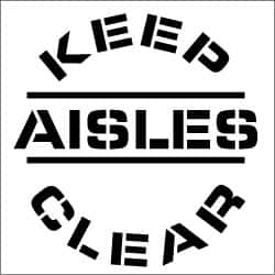 NMC - Keep Aisles Clear Stencil - 0.06 Inch Thick, Polyethylene, English - Benchmark Tooling