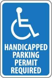 NMC - "Handicapped Parking - Permit Required", "Handicapped Symbol", 12" Wide x 18" High, Aluminum ADA Signs - 0.063" Thick, White on Blue, Rectangle, Post Mount - Benchmark Tooling