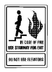 NMC - In Case of Fire - Use Stairway for Exit - Do Not Use Elevators, Acrylic Fire and Exit Sign - 6" Wide x 9" High - Benchmark Tooling