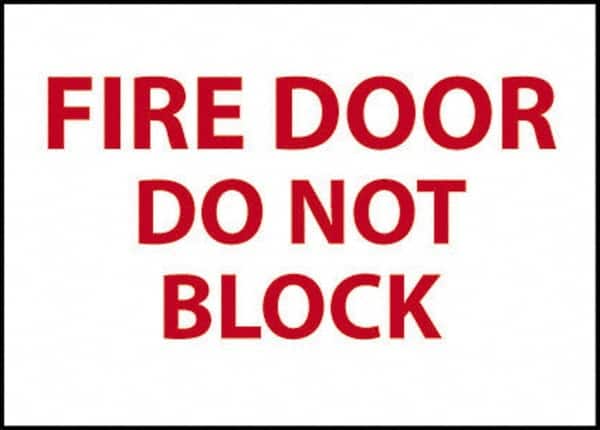 NMC - Fire Door - Do Not Block, Plastic Fire Sign - 14" Wide x 10" High - Benchmark Tooling