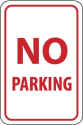 NMC - "No Parking", 12" Wide x 18" High, Aluminum No Parking & Tow Away Signs - 0.063" Thick, Red on White, Rectangle, Post Mount - Benchmark Tooling