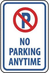 NMC - "No Parking Anytime", "Strike on P", 12" Wide x 18" High, Aluminum No Parking & Tow Away Signs - 0.063" Thick, Red & Blue on White, Rectangle, Post Mount - Benchmark Tooling