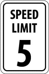NMC - "Speed Limit 5", 18" Wide x 24" High, Aluminum Speed Limit Signs - 0.08" Thick, Black on White, Engineer Grade Reflectivity, Rectangle, Post Mount - Benchmark Tooling