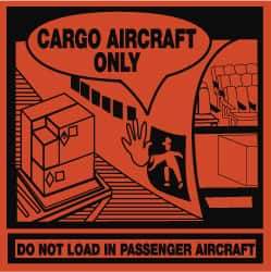 NMC - Cargo Aircraft Only - Do Not Load in Passenger Aircraft Shipping Label - 4" High x 4" Wide - Benchmark Tooling