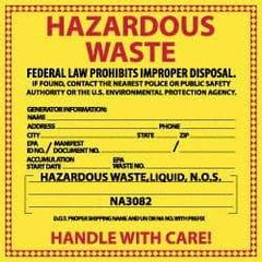 NMC - Liquid Waste Hazardous Materials Label - Legend: Hazardous Waste - Federal Law Prohibits Improper Disposal, English, Red & Black & Yellow, 6" Long x 6" High, Sign Muscle Finish - Benchmark Tooling
