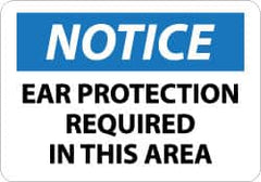 NMC - "Notice - Ear Protection Required in This Area", 10" Long x 14" Wide, Pressure-Sensitive Vinyl Safety Sign - Rectangle, 0.004" Thick, Use for Accident Prevention - Benchmark Tooling