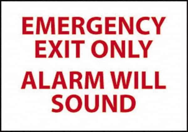 NMC - Emergency Exit Only Alarm Will Sound, Pressure Sensitive Vinyl Exit Sign - 14" Wide x 10" High - Benchmark Tooling