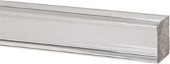 Made in USA - 6 Ft. Long x 1 Inch Wide x 1 Inch High, Acrylic, Square Plastic Bar - Extruded Acrylic, Clear - Benchmark Tooling