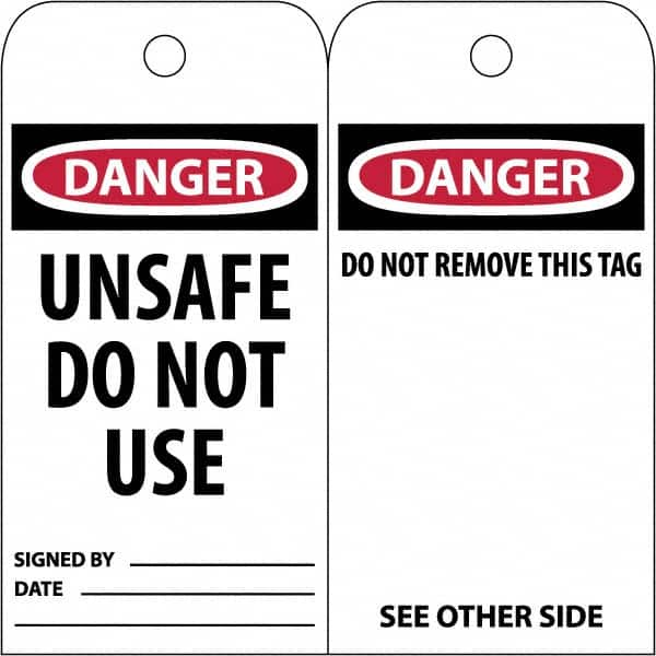 NMC - 3" High x 6" Long, DANGER \x96 UNSAFE DO NOT USE, English Safety & Facility Accident Prevention Tag - Tag Header: Danger, 2 Sides, White Poly - Benchmark Tooling