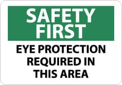 NMC - "Safety First - Eye Protection Required in This Area", 10" Long x 14" Wide, Pressure-Sensitive Vinyl Safety Sign - Rectangle, 0.004" Thick, Use for Accident Prevention - Benchmark Tooling