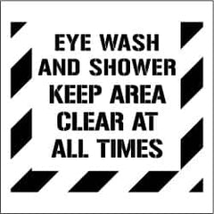 NMC - Eye Wash and Shower - Keep Area Clear at All Times Stencil - 0.06 Inch Thick, Polyethylene, English - Benchmark Tooling