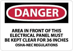 NMC - "Danger - Area in Front of This Electrical Panel Must Be Kept Clear for 36 Inches OSHA-NEC Regulations", 7" Long x 10" Wide, Rigid Plastic Safety Sign - Rectangle, 0.05" Thick, Use for Accident Prevention - Benchmark Tooling
