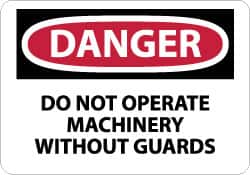 NMC - "Danger - Do Not Operate Machinery without Guards", 10" Long x 14" Wide, Aluminum Safety Sign - Rectangle, 0.04" Thick, Use for Accident Prevention - Benchmark Tooling