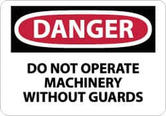 NMC - "Danger - Do Not Operate Machinery without Guards", 10" Long x 14" Wide, Aluminum Safety Sign - Rectangle, 0.04" Thick, Use for Accident Prevention - Benchmark Tooling