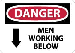 NMC - "Danger - Men Working Below", 7" Long x 10" Wide, Rigid Plastic Safety Sign - Rectangle, 0.05" Thick, Use for Accident Prevention - Benchmark Tooling
