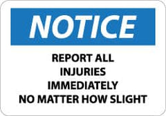 NMC - "Notice - Report All Injuries Immediately No Matter How Slight", 10" Long x 14" Wide, Pressure-Sensitive Vinyl Safety Sign - Rectangle, 0.004" Thick, Use for Inspection, Testing & Accident Data - Benchmark Tooling