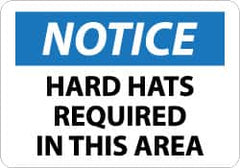 NMC - "Notice - Hard Hats Required in This Area", 10" Long x 14" Wide, Aluminum Safety Sign - Rectangle, 0.04" Thick, Use for Accident Prevention - Benchmark Tooling