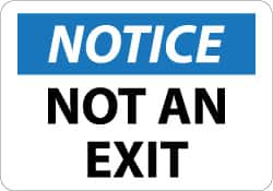 NMC - Notice - Not An Exit, Aluminum Exit Sign - 14" Wide x 10" High - Benchmark Tooling