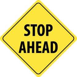 NMC - "Stop Ahead", 24" Wide x 24" High, Aluminum Traffic Control Signs - 0.08" Thick, Black on Yellow, High Intensity Reflectivity, Diamond, Post Mount - Benchmark Tooling