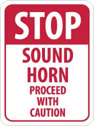 NMC - "Stop - Sound Horn - Proceed with Caution", 18" Wide x 24" High, Aluminum Construction Roadway Signs - 0.08" Thick, Red on White, Engineer Grade Reflectivity, Rectangle, Post Mount - Benchmark Tooling