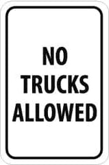 NMC - "No Trucks Allowed", 12" Wide x 18" High, Aluminum Parking Lot Traffic Signs - 0.08" Thick, Black on White, High Intensity Reflectivity, Rectangle, Post Mount - Benchmark Tooling