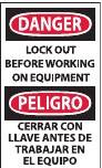 NMC - Accident Prevention Label, Header: DANGER - Legend: Danger - Lockout Before Working on Equipment, English & Spanish, Black, Red & White, 3" Long x 5" High, Sign Muscle Finish - Benchmark Tooling