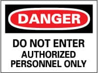 NMC - "Danger - Do Not Enter - Authorized Personnel Only", 20" Long x 28" Wide, Aluminum Safety Sign - Rectangle, 0.04" Thick, Use for Security & Admittance - Benchmark Tooling
