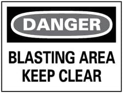 NMC - "Danger - Blasting Area - Keep Clear", 10" Long x 14" Wide, Rigid Plastic Safety Sign - Rectangle, 0.05" Thick, Use for Accident Prevention - Benchmark Tooling