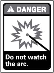 NMC - "Danger - Do Not Watch the Arc", 14" Long x 10" Wide, Rigid Plastic Safety Sign - Rectangle, 0.05" Thick, Use for Accident Prevention - Benchmark Tooling