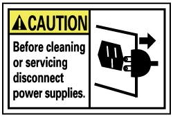 NMC - Accident Prevention Label, Header: CAUTION - Legend: Caution - Before Cleaning or Servicing Disconnect Power Supplies, English, Black, Yellow & White, 5" Long x 3" High, Sign Muscle Finish - Benchmark Tooling