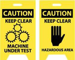 NMC - Caution - Keep Clear - Machine Under Test, Caution - Keep Clear - Hazardous Area, 12" Wide x 20" High, Plastic Floor Sign - A-Frame, Black on Yellow, For Accident Prevention - Benchmark Tooling