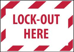 NMC - Accident Prevention Label - Legend: Lock-Out Here, English, Red on White, 5" Long x 3" High, Sign Muscle Finish - Benchmark Tooling