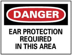 NMC - "Danger - Ear Protection Required in This Area", 10" Long x 14" Wide, Pressure-Sensitive Vinyl Safety Sign - Rectangle, 0.004" Thick, Use for Accident Prevention - Benchmark Tooling