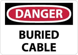 NMC - "Danger - Buried Cable", 10" Long x 14" Wide, Aluminum Safety Sign - Rectangle, 0.04" Thick, Use for Accident Prevention - Benchmark Tooling