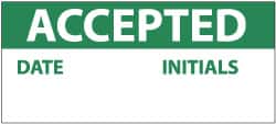 NMC - "Accepted - Date - Initials", 1" Long x 2-1/4" Wide, Pressure-Sensitive Vinyl Safety Sign - Rectangle, 0.004" Thick, Use for Inspection, Testing & Accident Data - Benchmark Tooling