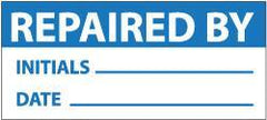NMC - "Repaired by - Initials___ Date___", 1" Long x 2-1/4" Wide, Pressure-Sensitive Vinyl Safety Sign - Rectangle, 0.004" Thick, Use for Inspection, Testing & Accident Data - Benchmark Tooling