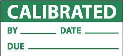 NMC - "Calibrated - By___, Date___, Due___", 1" Long x 2-1/4" Wide, Pressure-Sensitive Vinyl Safety Sign - Rectangle, 0.004" Thick, Use for Inspection, Testing & Accident Data - Benchmark Tooling