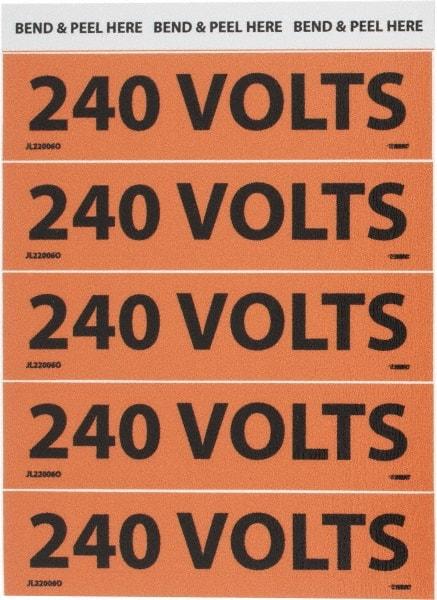 NMC - Electrical Markers Label - Legend: 240 Volts, English, Black & Orange, 4-1/2" Long x 1-1/8" High, Sign Muscle Finish - Benchmark Tooling