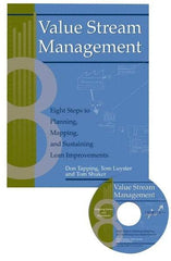 Made in USA - Value Stream Management: Eight Steps to Planning, Mapping, and Sustaining Lean Improvements Publication with CD-ROM, 1st Edition - by Don Tapping, Tom Luyster & Tom Shuker, 2002 - Benchmark Tooling